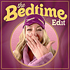 The Bedtime Edit