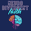 Neurodivergent Faith