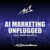 AI Marketing Unplugged