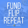 Fund Flip Repeat