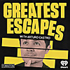 Greatest Escapes
