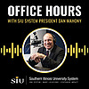 Office Hours with SIU System President Dan Mahony