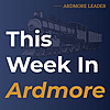 This Week In Ardmore