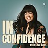 In Confidence with Lisa Sun: A Gravitas Podcast