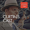 Curtin&rsquo;s Cast