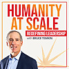 Humanity At Scale: Redefining Leadership