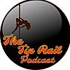 The Tip Rail Podcast