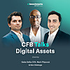 CFB Talks Digital Assets