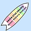 Santa Cruz County Queer History Podcast