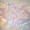 Fire and Fiber