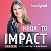 Inbox to Impact: The Email Marketing Podcast for Nonprofits