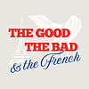The Good, the Bad, and the French