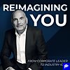 Reimagining You : A Personal Branding podcast by Dr. Elie Daher