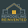 Remodeling Reinvented