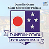 Dunedin - Otaru Sister City Society Podcast