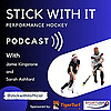 Stick With It Performance Hockey Podcast
