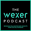 The Wexer Podcast