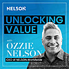 Unlocking Value with Ozzie Nelson