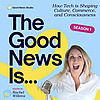 The Good News Is...