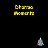 Dharma Moments: Faith & Wisdom Daily
