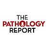 The Pathology Report