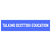 Talking Scottish Education