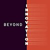 Beyond Innovation