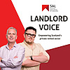 Scottish Association of Landlords (SAL): Landlord Voice