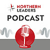 Northern Leaders Podcast