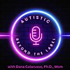 Autistic: Beyond the Label
