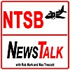 NTSB News Talk &ndash; Aviation Accidents, Safety Investigations & Pilot Lessons
