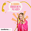 1-800-Bridesmaid