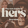 The Next Chapter is Hers