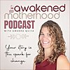 Awakened Motherhood