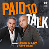 Paid To Talk with Leigh Hart