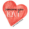 Someone You Love with Joseph Antonio