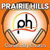 Prairie Hills Community Church