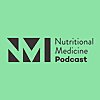 Nutritional Medicine Podcast
