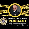 Behind The Scenes With Sheriff Jason Ard
