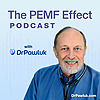 The PEMF Effect: Chronic Pain Relief, Recovery and Vitality Podcast