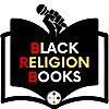 Black Religion Books