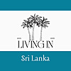 Living in Sri Lanka