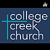 College Creek Church Sermons