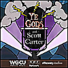Ye Gods With Scott Carter
