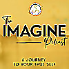 The Imagine Podcast