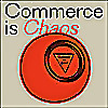 Commerce is Chaos