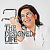 The Designed Life