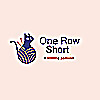 The OneRowShort&rsquo;s Podcast