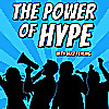 The Power of Hype