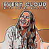Every Cloud